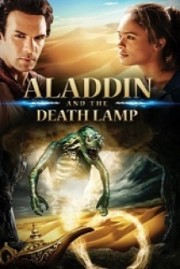 Aladin và Cây Đèn Tử Thần-Aladdin and the Death Lamp 
