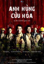 Anh Hùng Cứu Hỏa-As the Light Goes Out 