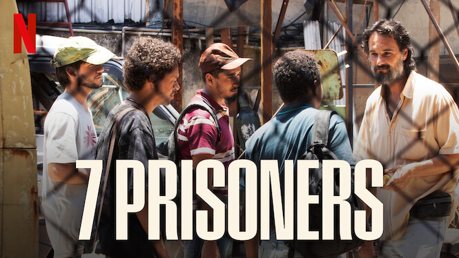 Bảy Tù Nhân-7 Prisoners