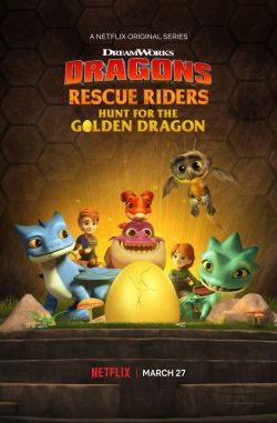 Biệt Đội Giải Cứu Rồng: Săn Rồng Vàng-Dragons: Rescue Riders: Hunt for the Golden Dragon
