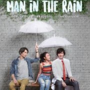 Chàng Trai Trong Mưa-Man In The Rain 