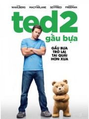 Chú Gấu TED 2-Ted 2 