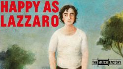 Chuyến Du Hành Thời Gian Của Lazzaro-Happy as Lazzaro