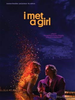 Được Gặp Em-I Met a Girl