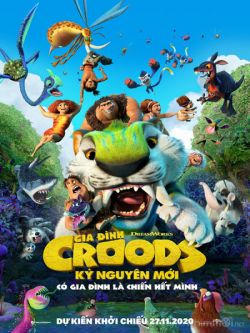 Gia Đình Croods: Kỷ Nguyên Mới-The Croods: A New Age