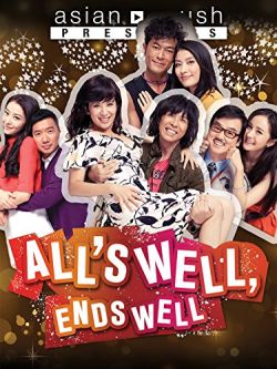 Gia Hữu Hỉ Sự-All*s Well End*s Well