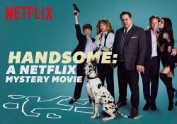 Handsome: Bộ Phim Bí Ẩn Của Netflix-Handsome: A Netflix Mystery Movie