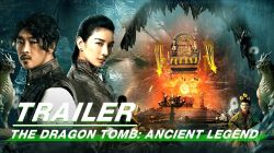 Long Quan Cổ Mộ: Vua Sói Tây Hạ-The Dragon Tomb: Ancient Legend