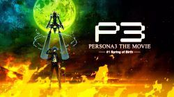 Persona 3 the Movie 1-Persona 3 the Movie 1 : Spring of Birth | Shin Megami Tensei: Persona 3
