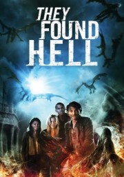 Nuốt Chửng Linh Hồn-They Found Hell 
