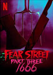 Phố Fear Phần 3: 1666-Fear Street Part Three: 1666