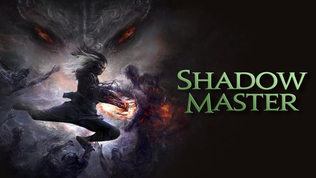 Shadow Master-Bậc Thầy Bóng Tối