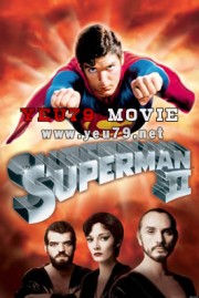 Siêu Nhân 2-Superman II 