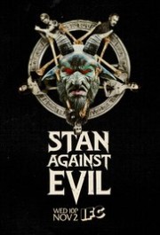 Stan Chống Quỷ Dữ - Stan Against Evil 