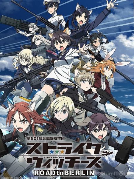 Strike Witches: Đường Đến Berlin-Strike Witches Road To Berlin