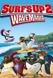 Chim Cánh Cụt Lướt Ván (Phần 2)-Surf's Up 2: WaveMania 