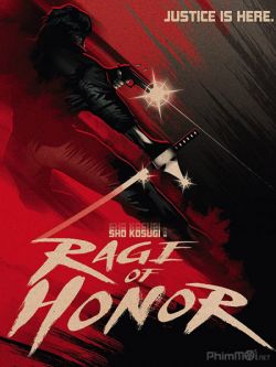 Thanh Kiếm Giận Dữ-Rage of Honor