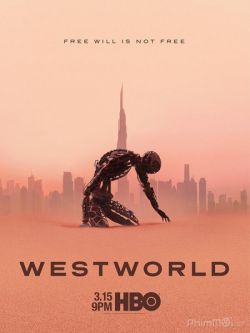 Thế Giới Viễn Tây (Phần 3)-Westworld (Season 3)
