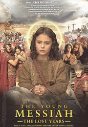 Thời Niên Thiếu Của Đấng Thiên Sai-The Young Messiah 