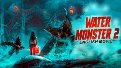 Thủy Quái 2: Rừng Đen-The Water Monster II