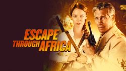 Trốn Thoát Qua Châu Phi-Escape Through Africa