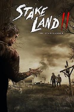 Vùng Đất Chết 2: Lãnh Địa Thây Ma-Stake Land II: The Stakelander