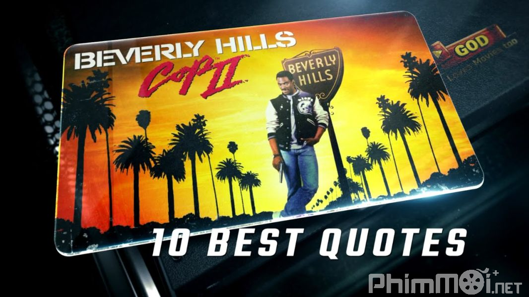 Cảnh Sát Vùng Beverly Hill 2-Beverly Hills Cop II