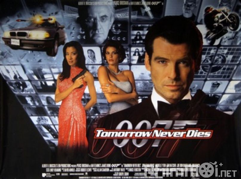 Điệp Viên 007: Ngày Mai Không Lụi Tàn-Bond 18: Tomorrow Never Dies