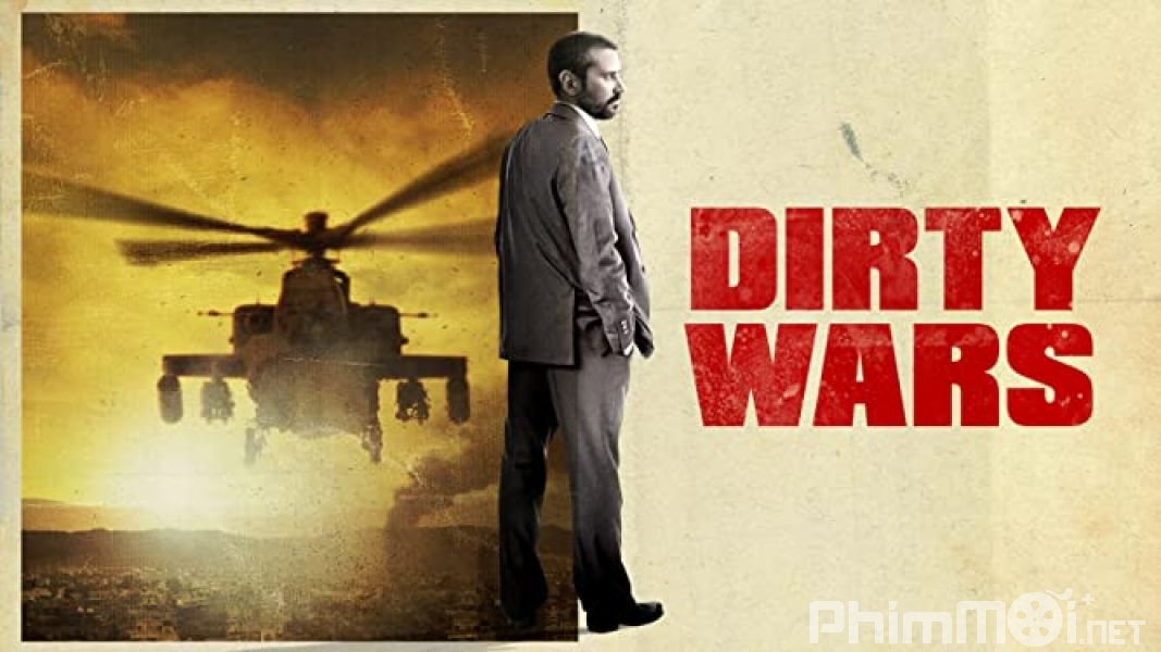 Cuộc Chiến Bẩn Thỉu-Dirty Wars