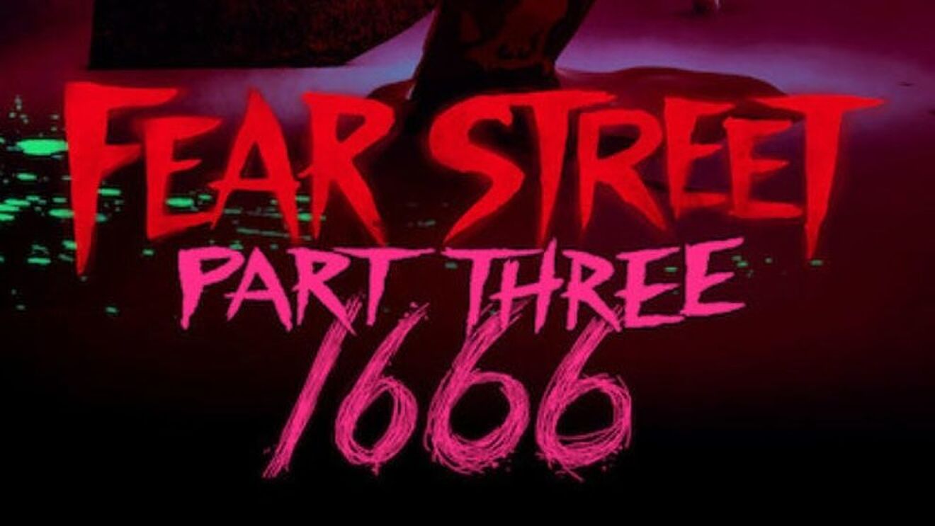 Phố Fear Phần 3: 1666-Fear Street Part Three: 1666