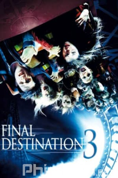 Lưỡi Hái Tử Thần 3-Final Destination 3