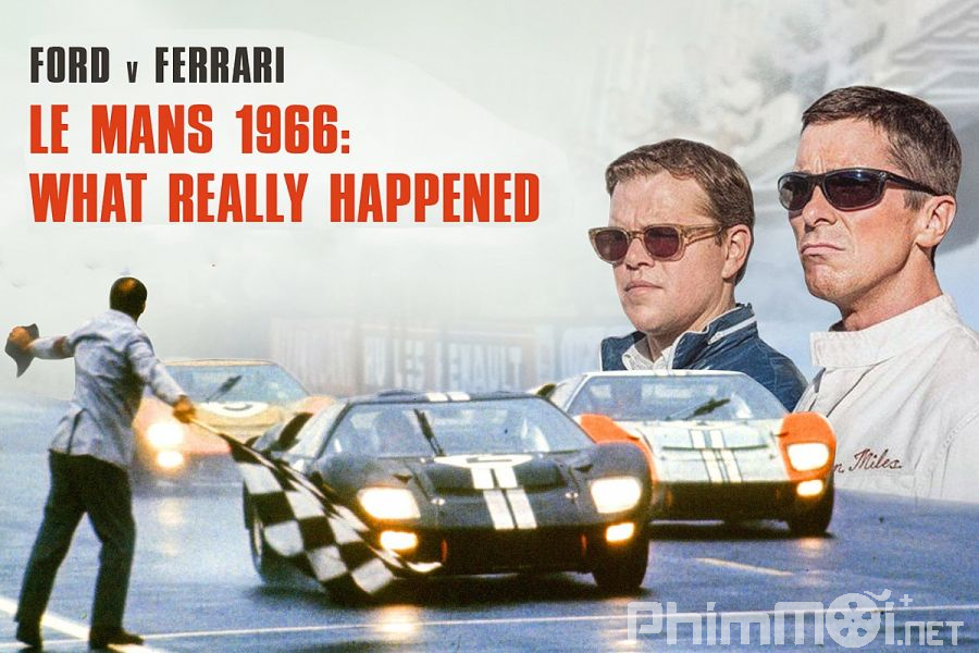 Cuộc Đua Lịch Sử-Ford v Ferrari