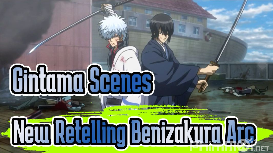 Gintama Movie 1: Shinyaku Benizakura-hen-Gintama: Benizakura Arc - A New Retelling