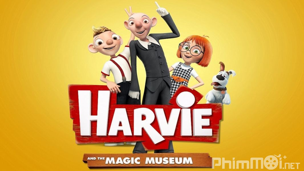 Harvie Và Bảo Tàng Ma Thuật-Harvie and The Magic Museum