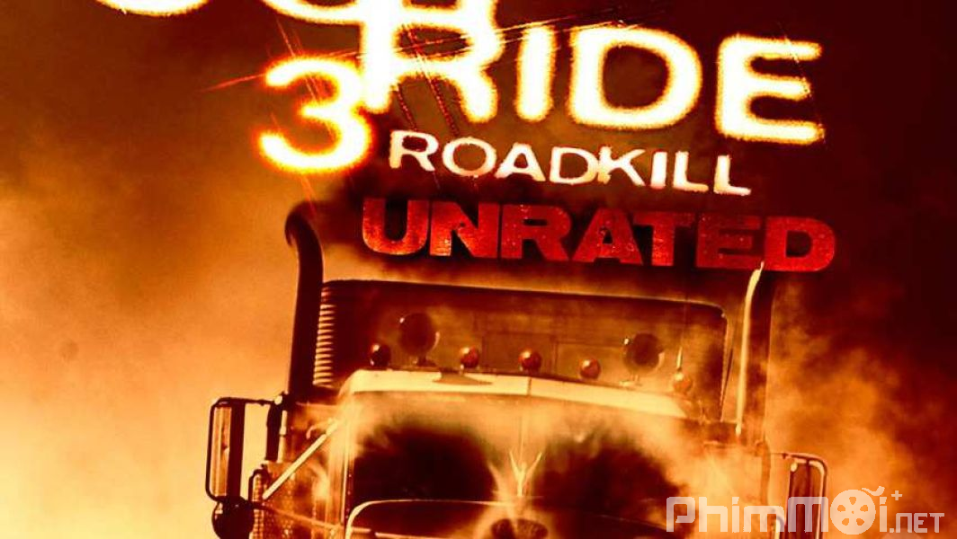 Con Đường Chết 3-Joy Ride 3: Road Kill