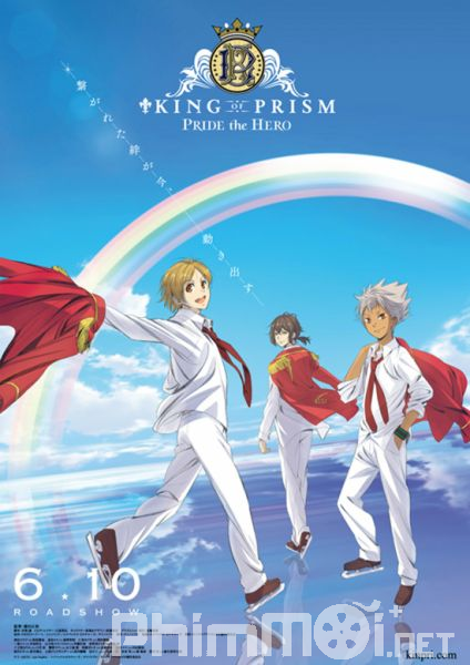 King of Prism: Pride the Hero-King of Prism: Pride the Hero
