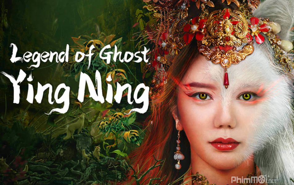 Liêu Trai Tân Biên Chi Anh Trữ-Legend of Ghost YingNing