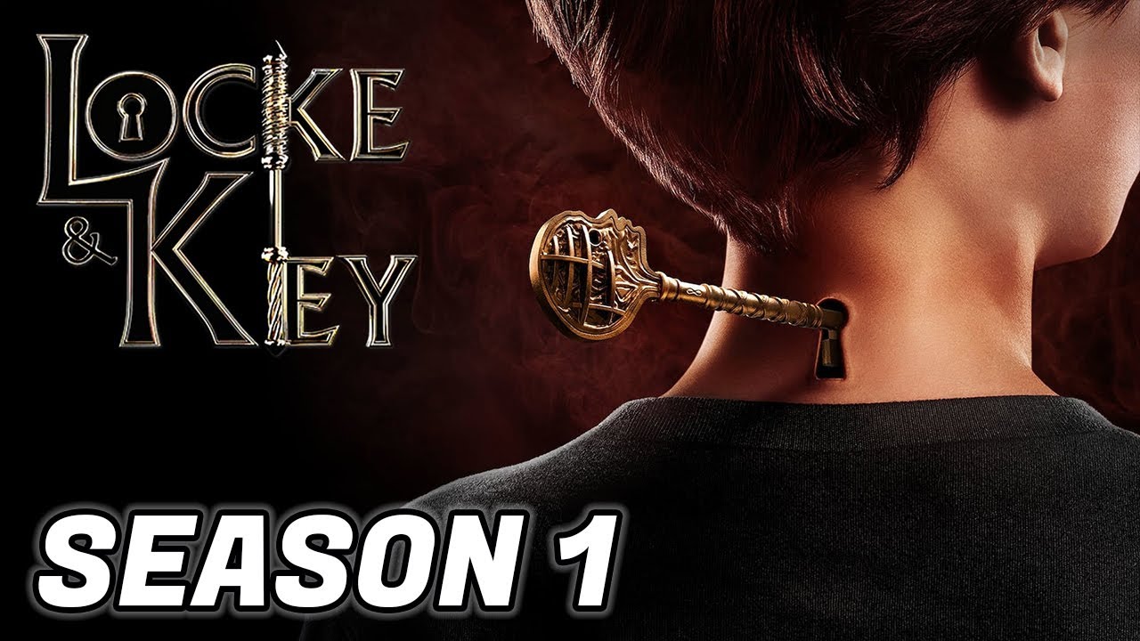 Chìa Khóa Chết Chóc (Phần 1)-Locke & Key (Season 1)