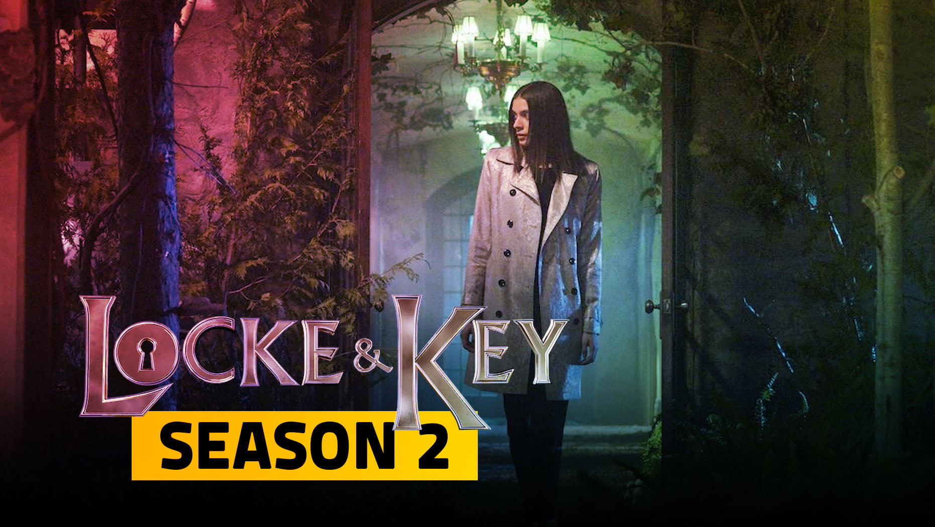 Chìa Khoá Chết Chóc (Phần 2)-Locke & Key (Season 2)