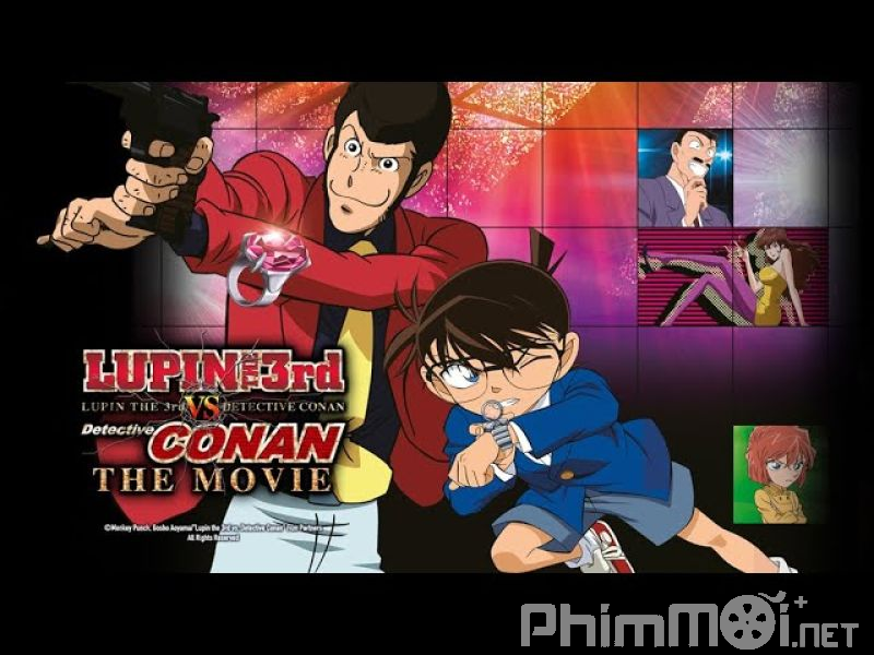 Lupin Đệ Tam vs Thám Tử Lừng Danh Conan-Lupin the 3rd vs Detective Conan The Movie