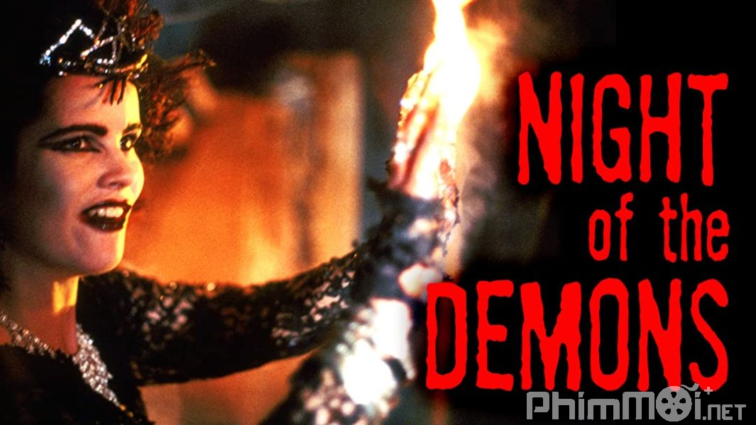 Đêm Của Quỷ Dữ-Night of the Demons