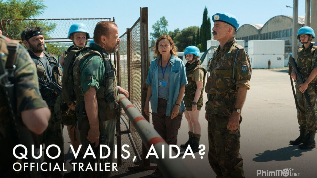 Nạn Diệt Chủng Srebrenica | Aida Và Cuộc Đàm Phán Sinh Tử - Quo vadis, Aida?