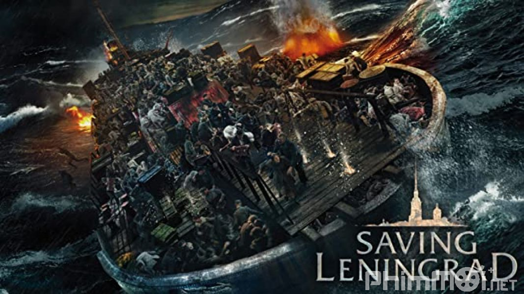 Giái Cứu Leningrad - Saving Leningrad