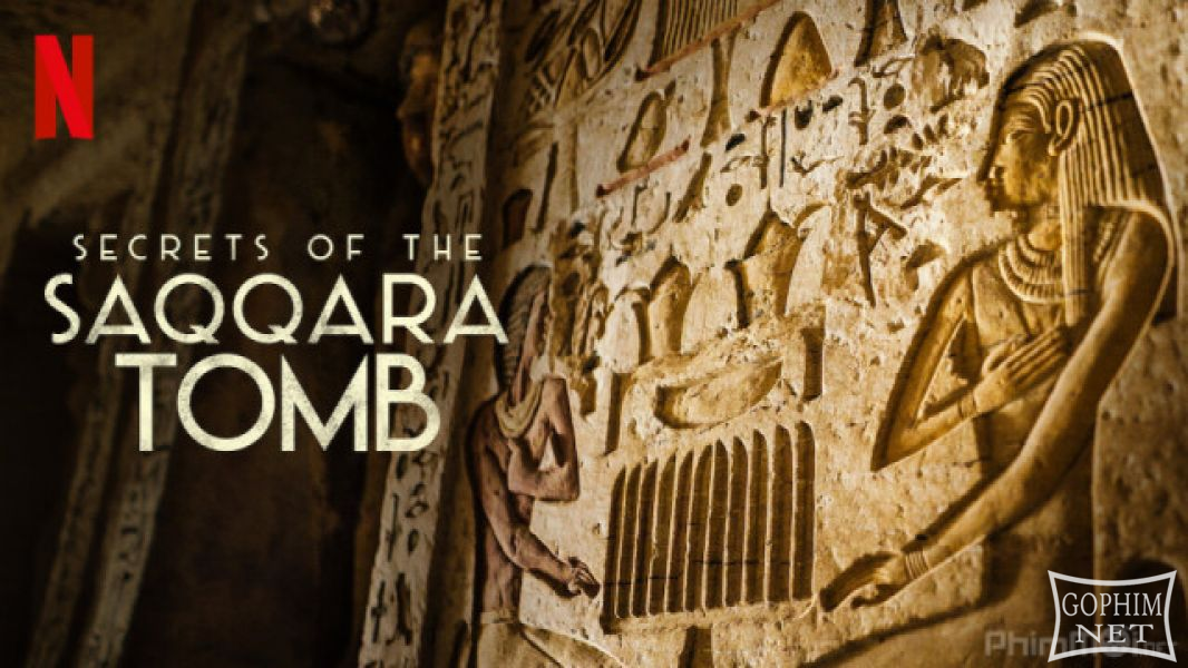 Bí Mật Các Lăng Mộ Saqqara-Secrets of the Saqqara Tomb