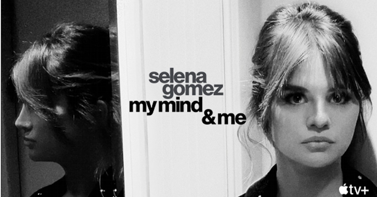 Cuộc Đời Của Selena Gomez-Selena Gomez: My Mind & Me