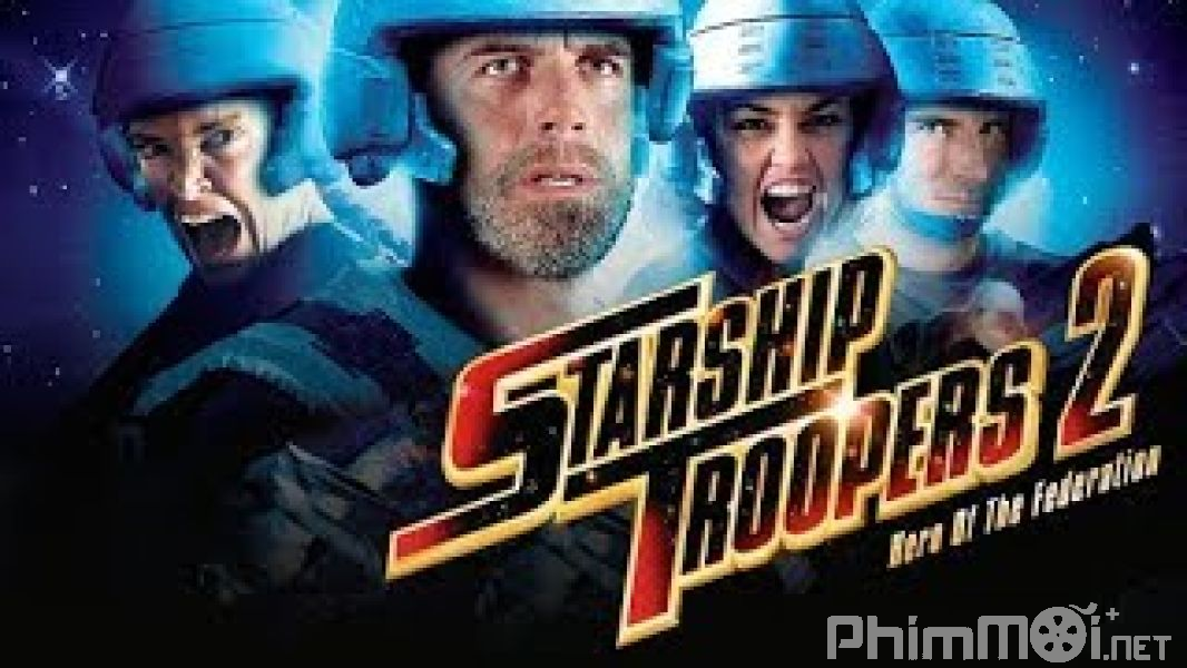 Chiến Binh Vũ Trụ: Nhện Khổng Lồ-Starship Troopers