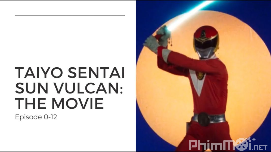 Sun Vulcan The Movie-Taiyou Sentai Sun Vulcan – The Movie