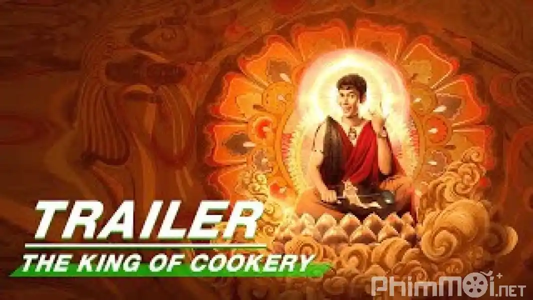 Thần Bếp Hạ Phàm-The King Of Cookery
