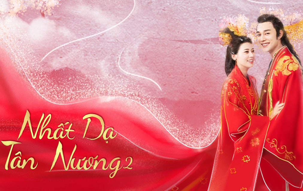 Nhất Dạ Tân Nương 2-The Romance of Hua Rong 2