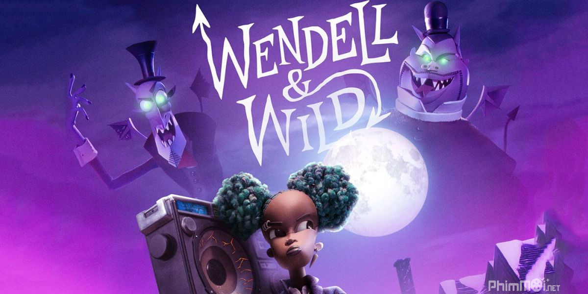 Wendell Và Wild-Wendell & Wild